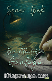 Bir Alkoliğin Günlüğü