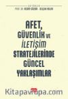 Afet, Güvenlik ve İletişim Stratejilerinde Güncel Yaklaşımlar