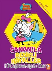 Kral Şakir / Canan'la Renkli Hayaller Boyama Kitabı 1