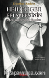 Heidegger Felsefesinin Sözde Somutluğu Üzerine 