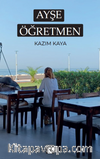 Ayşe Öğretmen