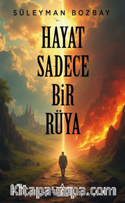 Hayat Sadece Bir Rüya