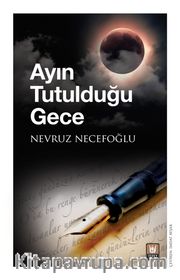 Ayın Tutulduğu Gece