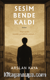 Sesim Bende Kaldı