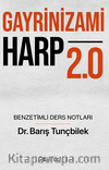 Gayrinizami Harp 2.0 Benzetimli Ders Notlar