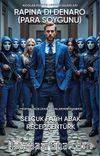 Rapina Di Denaro (Para Soygunu & Profesörün Zeka Oyunlarının Aşaması 