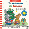Tavşancan ile Faresu Yılbaşında – Neredesin? (Keçe Kapakçıklı Kitap)