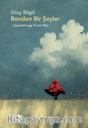 Benden Bir Şeyler -Somethings From Me