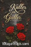 Küller ve Güller