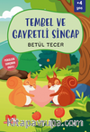 Tembel ve Gayretli Sincap
