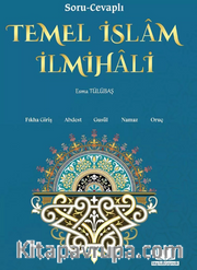 Soru Cevaplı Temel İslam İlmihali