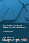 Türkiye'de 2000 Sonrası Dönemde İktidar Ve Sivil Toplum Kuruluşları İlişkisi & Diyarbakır Örneği