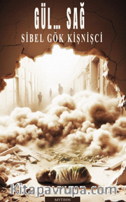 Gül...Sağ