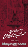 Kardeşime Mektuplar