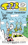Topuz – Uzaylı Yaratıklar