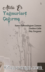 Yağmurları Çağırma