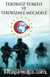 Terörsüz Türkiye ve Terörizmle Mücadele