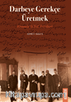 Darbeye Gerekçe Üretmek (Osmanlı'da Hal' Fetvaları)