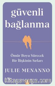 Güvenli Bağlanma