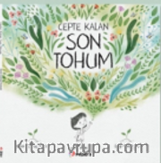 Cepte Kalan Son Tohum