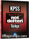KPSS Türkçe Konu Anlatımlı Not Defteri