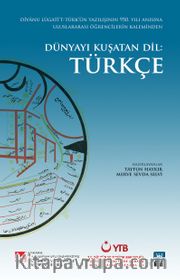 Dünyayı Kuşatan Dil: Türkçe