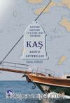Kaş & Nature History Culture And Tourism Of (Research)