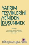 Yatırım Teşviklerini Yeniden Düşünmek Eğilimler ve Politika Seçenekleri
