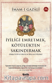 İyiliği Emretmek, Kötülükten Sakındırmak