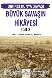Büyük Savaşın Hikayesi Cilt 8