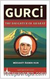 Gurci The Daughter of Ararat