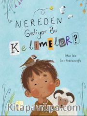 Nereden Geliyor Bu Kelimeler?