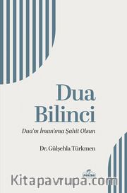 Dua Bilinci <br /> Dua'm İman'ıma Şahit Olsun