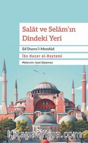 Salat ve Selam'ın Dindeki Yeri Ed'Durru'l-Mendûd