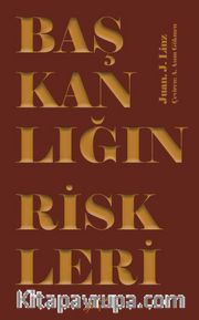 Başkanlığın Riskleri