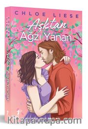 Aşktan Ağzı Yanan (Karton Kapak)