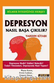 Depresyon Nasıl Başa Çıkılır ? 