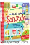 Bak, Bul, Kaydır - Şehirde