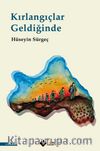 Kırlangıçlar Geldiğinde
