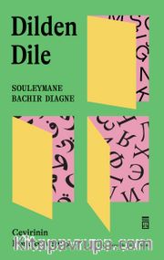 Dilden Dile <br /> Çevirinin Konukseverliği