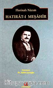 Hatırat-ı Meşahir / Florinalı Nazım