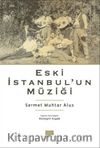 Eski İstanbul'un Müziği
