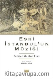Eski İstanbul'un Müziği