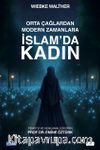 Orta Çağlardan Modern Zamanlara İslam'da Kadın