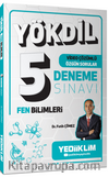 YÖKDİL Fen Bilimleri Tamamı Video Çözümlü 5 Deneme