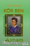 Kör Ben Aynam & İbrahim Balaban'ın Yeşili 