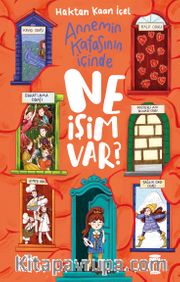Annemin Kafasının İçinde Ne İşim Var?