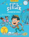 Tıfıl Şerlok / Lunaparktaki Hayalet Dedektiflik Serisi