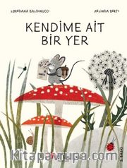 Kendime Ait Bir Yer