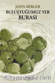 Buluştuğumuz Yer Burası